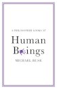 A Philosopher Looks at Human Beings