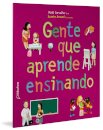 Gente Que Aprende Ensinando