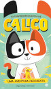 As Travessuras Loucas De Calico-Uma Aventura Fedorenta