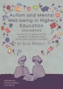 Autism and Mental Well-being in Higher Education 2nd edition