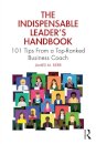 The Indispensable Leader's Handbook