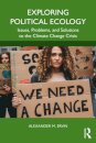 Exploring Political Ecology