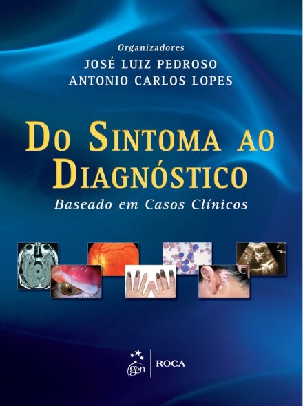Do Sintoma Ao Diagnóstico Baseado Em Casos Clínicos