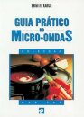 Guia Prático Micro-Ondas