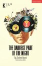 The Darkest Part of the Night