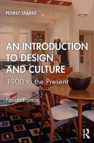 An Introduction to Design and Culture : 1900 to the Present