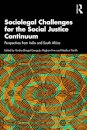 Sociolegal Challenges for the Social Justice Continuum