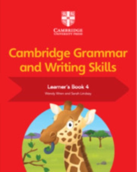 Cambridge Grammar and Writing Skills: Learner's book 4