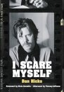 I Scare Myself