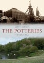 The Potteries Through Time