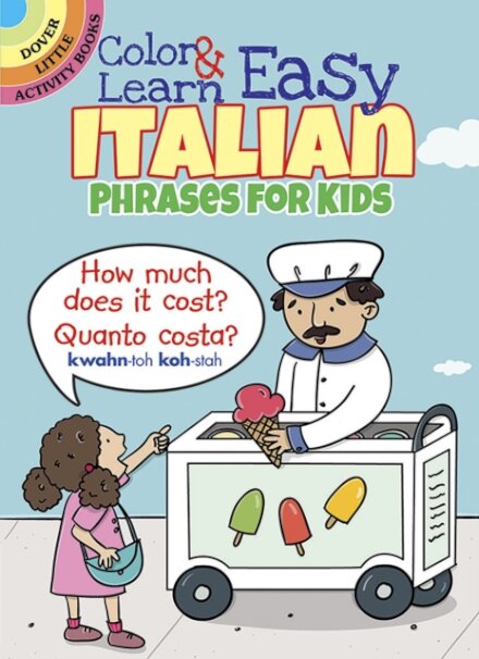 Color & Learn Easy Italian Phrases For Kids