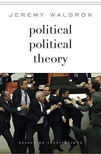 Political Political Theory: Essays on Institution