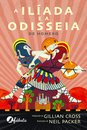 A Ilíada e a Odisseia de Homero
