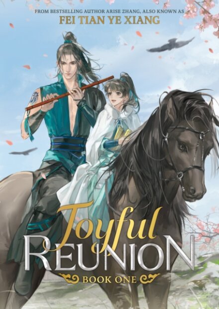 Joyful Reunion Vol 1 (Novel)