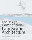 The Design Competition in Landscape Architecture