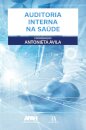 Auditoria Interna Na Saúde