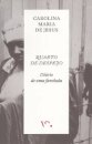 Quarto de Despejo: diário de uma favelada