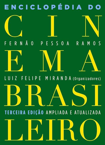 Enciclopédia Do Cinema Brasileiro