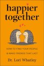 Happier Together