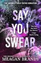 Say You Swear