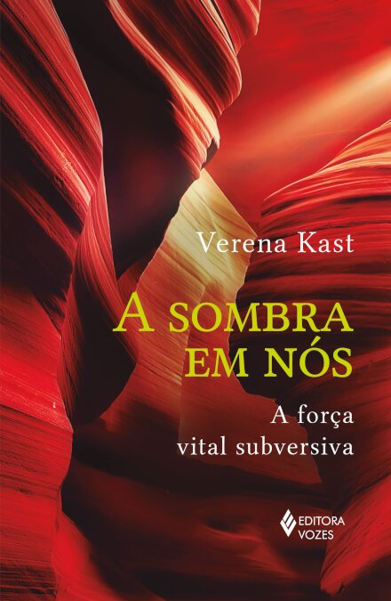 A Sombra Em Nós: A Força Vital Subversiva