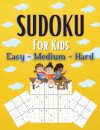 Sudoku For Kids Easy-Medium-Hard