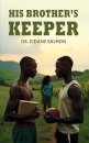 His Brother's Keeper