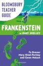 Bloomsbury Teacher Guide: Frankenstein