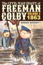 The Civil War Diary of Freeman Colby, Volume 2 (HARDCOVER)