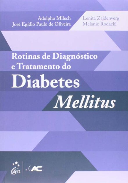 Rotinas De Diagnóstico Tratamento Do Diabetes Mellitus