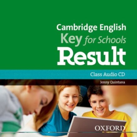 Cambridge English: Key For Schools Result Class Audio CD