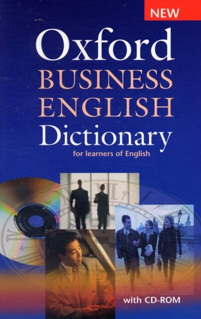 Oxford Business English Dictionary for Learners of English with CD-ROM