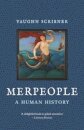 Merpeople A Human History
