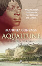 Aqualtune. A Princesa do Kongo