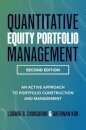 Quantitative Equity Portfolio Management, Second Edition: An Active Approach to Portfolio Construction and Management