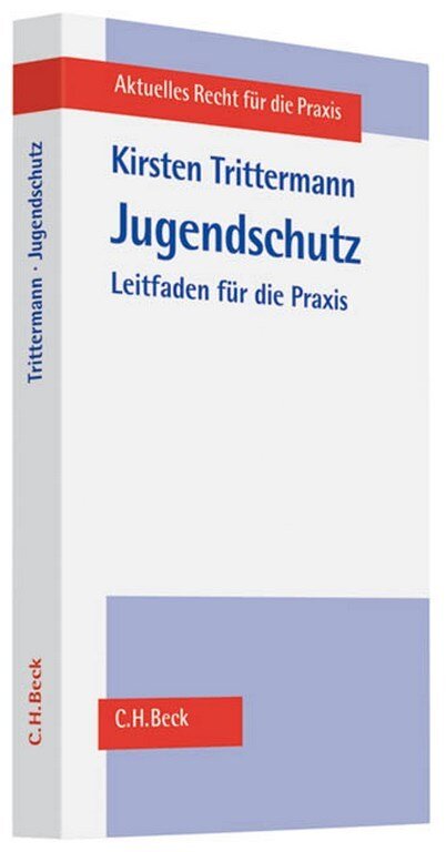 Jugendschutz:: Leitfaden für die Praxis