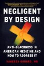 Negligent by Design