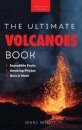 Volcanoes The Ultimate Volcanoes Book for Kids