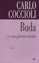 Buda e o seu Glorioso Mundo