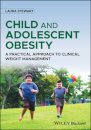 Child and Adolescent Obesity