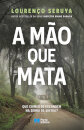 A Mão Que Mata