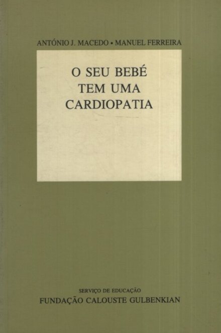 O seu Bebé Tem uma Cardiopatia