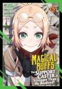 Magical Buffs: The Support Caster is Stronger Than He Realized! (Manga) Vol. 6