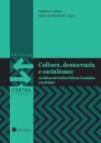 Cultura, Democracia E Socialismo