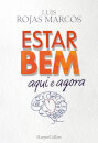Estar Bem Aqui E Agora