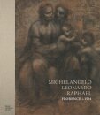 Michelangelo, Leonardo, Raphael