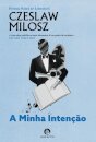 A Minha Intenção: Ensaios Escolhidos