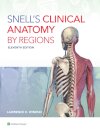 Snell's Clinical Anatomy by Regions