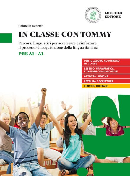 In classe con Tommy (livello pre A1 - A1). Libro + digitale