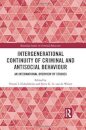 Intergenerational Continuity of Criminal and Antisocial Behaviour